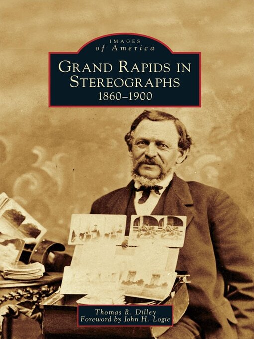 Cover image for Grand Rapids in Stereographs